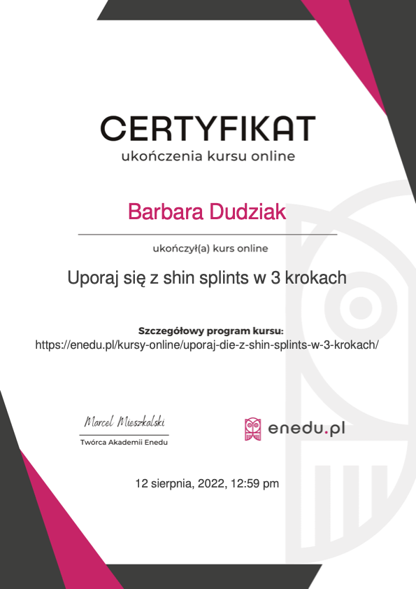 Certyfikat ukonczenia kursu online 'Uporaj sie z shin splits w trzech krokach'